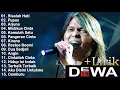 Download Lagu Kumpulan Lagu Dewa 19 Terpopuler || Nostalgia Lagu Indonesia 90an \u0026 2000an