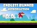0 Endless runner - Introduction