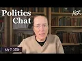 Politics Chat July 7 2026