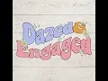 Dazed and Engaged