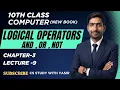 Logical Operators in Python And Or and Not Operators in Programming 10th Class Ch 3 Lec 9