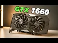 I Bought a GTX 1660 in 2026 It s Better Than You Think