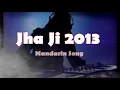 Lagu JHA JI 2013 | Breakbeat | Link Download