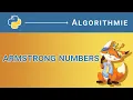Algorithme - 110 Armstrong Numbers Python
