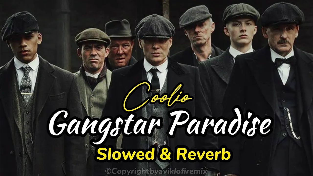 Gangster Paradise - Coolio | Slowed & Reverb |@aviklo-firemix | Peaky Blindera |Trending Attitude