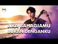 Lagu Jika Bahagiamu Bukan Denganku - Lagu Galau Paling Menyentuh Hati