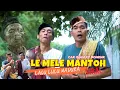 Download Lagu LAGU MADURA VIRAL // LE MELE MANTOH // LAGU LUCU MADURA // CAK IMAM ft BOHENK // MP3