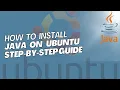 How to Install Java on Ubuntu Step-by-Step Guide AAA Tech