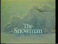 Lagu Original VHS Opening: The Snowman (UK Retail Tape)