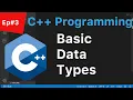 C Tutorial for Beginners Ep - Basic Data Types Explained