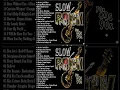 Download Lagu Slow Rock Ballads 70s, 80s, 90s - Scorpions, Aerosmith, Bon Jovi, U2, Ledzeppelin....V25