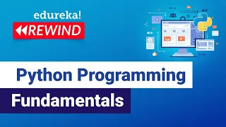 Python Programming Fundamentals Python Programming Edureka Python Rewind - 7