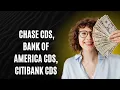 Top CD rates from major banks on March 27 2026 Chase CDs Bank of America CDs Citibank CDs
