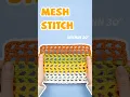 A mesh stitch made with double crochet easy and practical