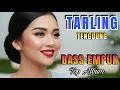 Download Lagu TARLING TENGDUNG BASS EMPUK__ LAGU TARLING CIREBONAN__ LAGU DAERAH PANTURA _TOP ALBUM