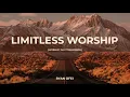 Limitless Worship II - Ryan Ofei
