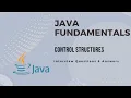 Java Interview Questions and Answers Control Structures in Java