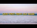 Download Lagu GEDE ROSO-ABAH LALA MG86(NEW)