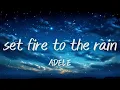 Download Lagu SET FİRE TO THE RAİN-[SLOWED+REVERB] LYRICS-ADELE