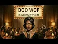 Lauryn Hill - Doo Wop (That Thing) | 1950's Soul Version