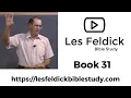 Les Feldick Bible Study Through the Bible w Les Feldick Book 31