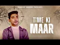 Download Lagu Time Ki Maar (टेम की मार) Sandeep Chandel Songs// Haryanvi songs Haryanvi Sandeep chandel 2024 Song