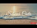 Download Lagu SELURUH CINTA - SITI NURHALIZA FEAT CAKRA KHAN | Cover By Fadhilah Intan