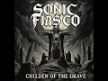 Download Lagu Children Of The Grave FULL ALBUM by Sonic Fiasco