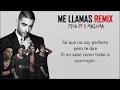 Piso 21 - Me Llamas {Remix} Ft Maluma (Letra/Lyrics)
