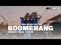Download Lagu DJ BOOMERANG MARGOY YANG KALIAN CARI CARI || WAN RVLTN