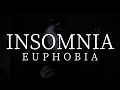 Download Lagu EUPHOBIA-INSOMNIA(Official Music Video)