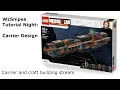 Tutorial Night Reuploaded Learning Carriers With WzSnipes Nebulous Fleet Command