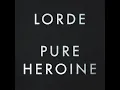 Lorde - Royals (Audio)
