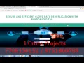 Secure and Efficient Cloud Data Deduplication With Randomized Tag - 1Crore Projects