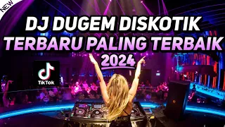 DJ Dugem Diskotik Terbaru Paling Terbaik 2024 !! DJ Breakbeat Melody Full Bass Terbaru 2024