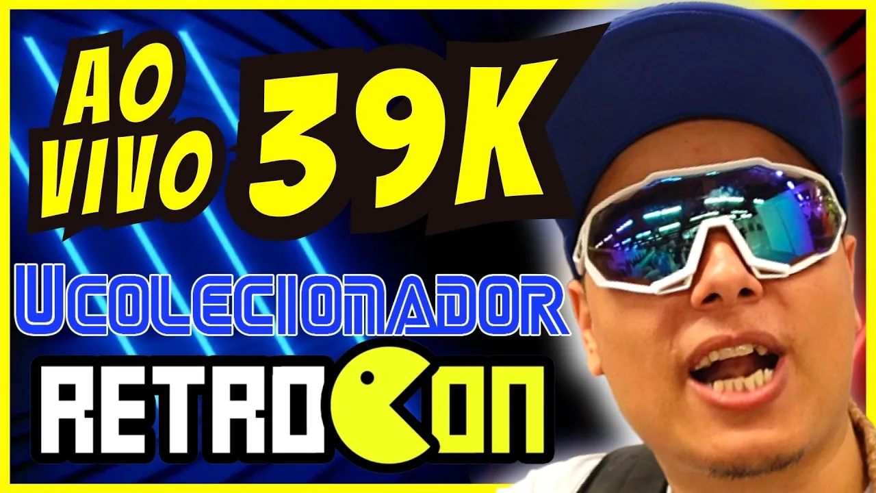 AO VIVO  UCOLECIONADOR COMO FOI A RETROCON HOJE ? BATE PAPO ! RUMO AOS 39K !