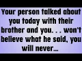 Download Lagu 💸Your person talked about you today with their brother and you. . . won’t believe what he said, you