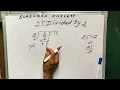 25 DIVIDED BY 2 Learn to Divide in Hindi Basic Math By Surendra Khilery