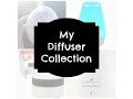 My Diffuser Collection Quick Review