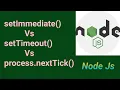 setImmediate vs setTimeout vs process nextTick Part Node js Tutorial 2021