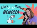 Benicia-Likes Dislikes