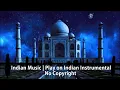 Download Lagu 523: Indian Music Play on Indian Instrumental | No Copyright