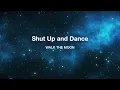 Shut Up and Dance – Walk The Moon (Orchestral Arrangement)