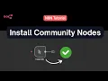 How to Use Community Nodes in N8N to Automate Faster Easier
