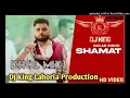 Download Lagu Shamat Dhol Mix Gulab Sidhu Lahoria Production Remix Punjabi New Song Baljeet Production