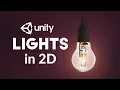 2D Lights in Unity