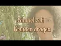 Lagu Kruiden drogen - praktische tips