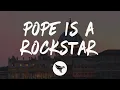 Download Lagu SALES - Pope is a rockstar (Lyrics) \