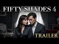 FIFTY SHADES 4 2026 First Trailer Dakota Johnson Jamie Dornan Concept Trailer