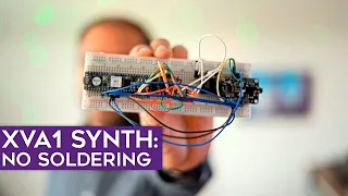 XVA1 DIY FPGA synthesizer no soldering build